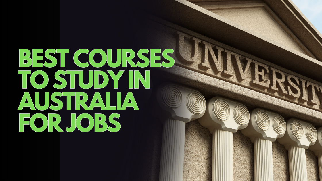 Best Courses to Study in Australia for Jobs | Educircle