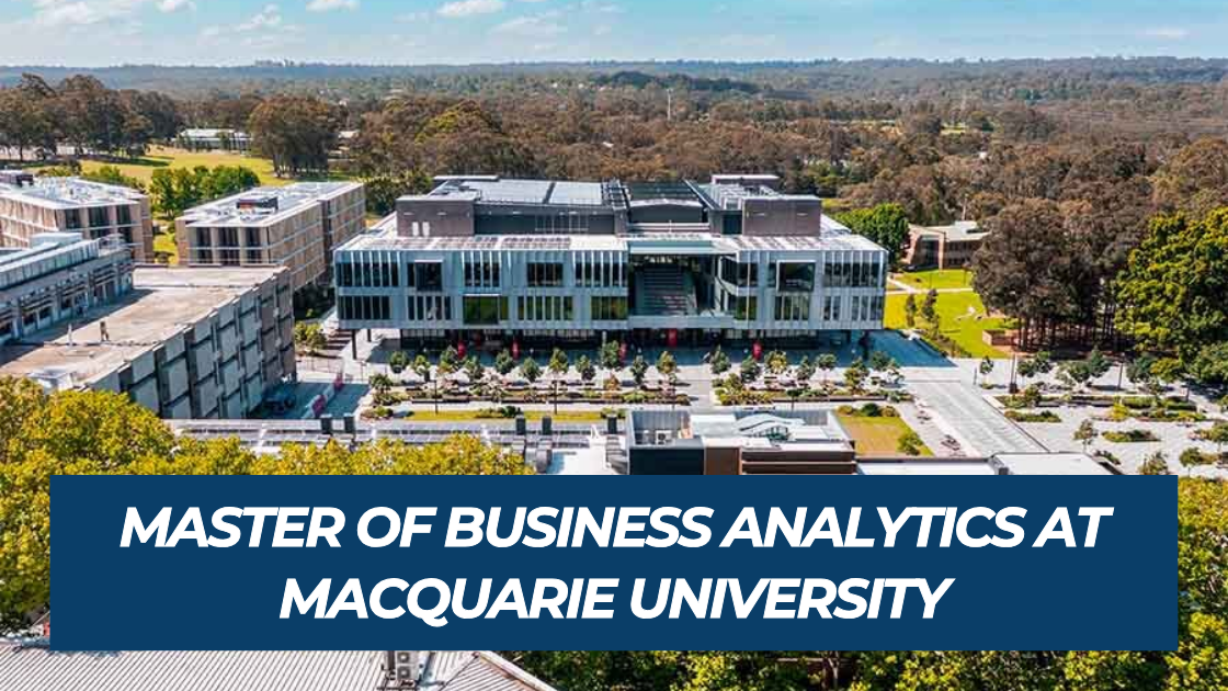 Master of Business Analytics at Macquarie University: Course, Careers & ROI Guide 2026