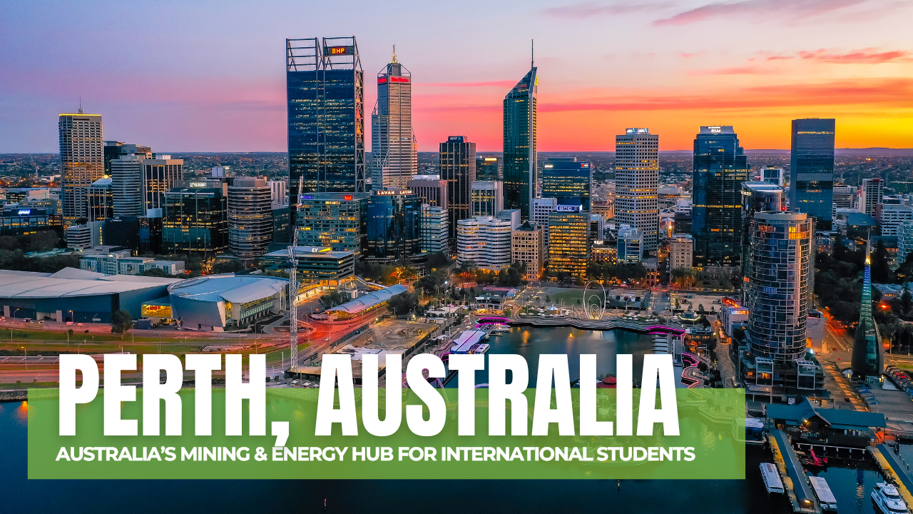 Perth: Australia’s Mining & Energy Hub for International Students | Study & Career Guide