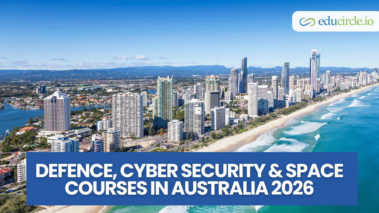 Defence, Cyber Security & Space Courses in Australia 2026 | Careers, Salaries & Opportunities