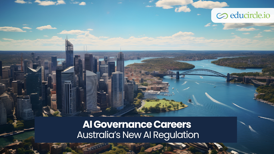 AI Governance: The New Career Field Australia Is Preparing For